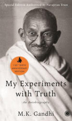 My Experiments With Truth